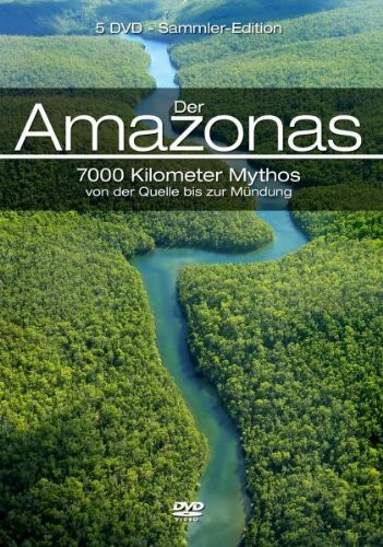 Die Amazonas Collection - 7000 Kilometer Mythos (5 DVDs)