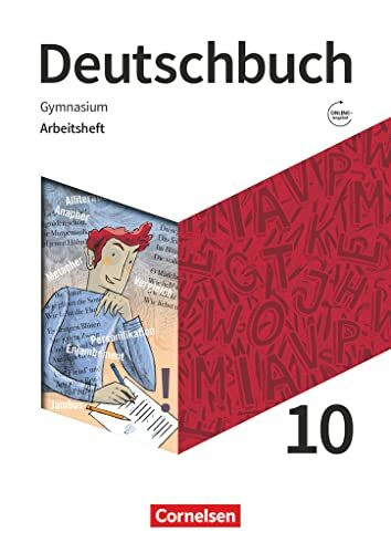 Deutschbuch Gymnasium - Zu den Ausgaben: Neue Allgemeine Ausgabe und Niedersachsen – 2019 - 10. Schuljahr: Arbeitsheft mit Lösungen