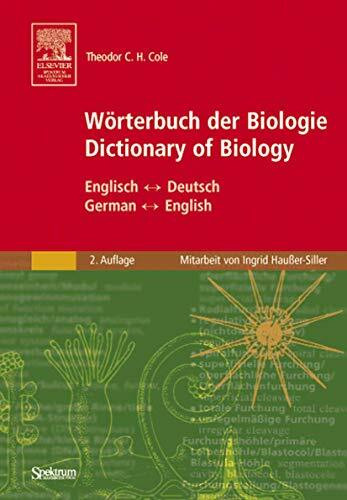 Wörterbuch der Biologie/Dictionary of Biology: Englisch-Deutsch German-English