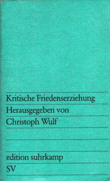 Kritische Friedenserziehung