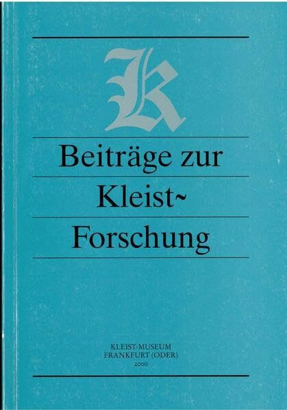 Beiträge zur Kleist-Forschung 2000