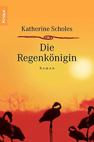 Die Regenkönigin: Roman