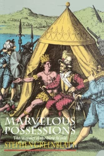 Marvelous Possessions: The Wonder of the New World