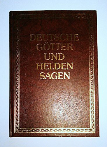 Deutsche Götter- und Heldensagen