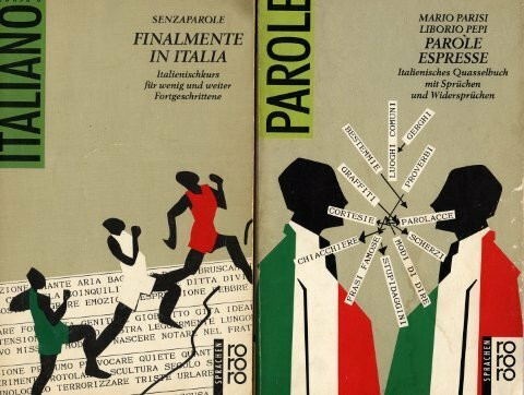 Finalmente in Italia: Italienischkurs für wenig und weiter Fortgeschrittene (Senzaparole Italienisch-Kurs, Band 2)