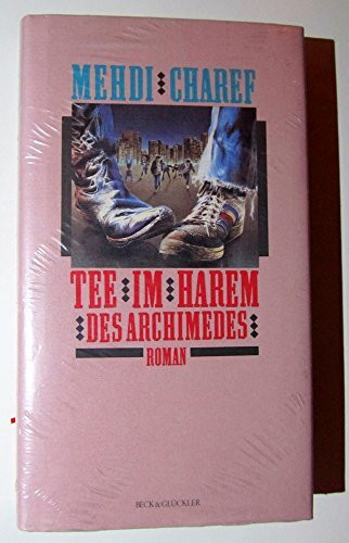 Tee im Harem des Archimedes