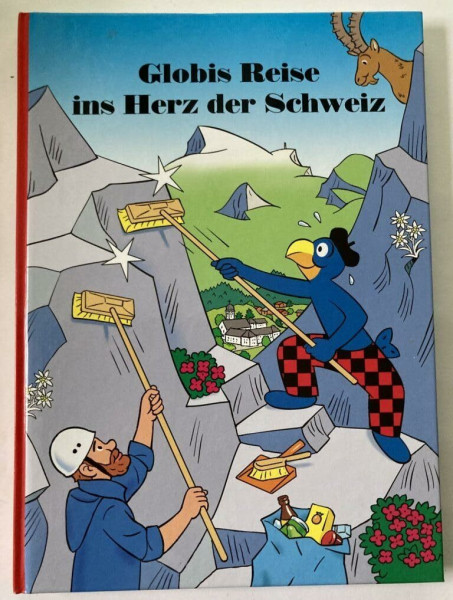 Globis Reise ins Herz der Schweiz: Band 82 (Globi Klassik)