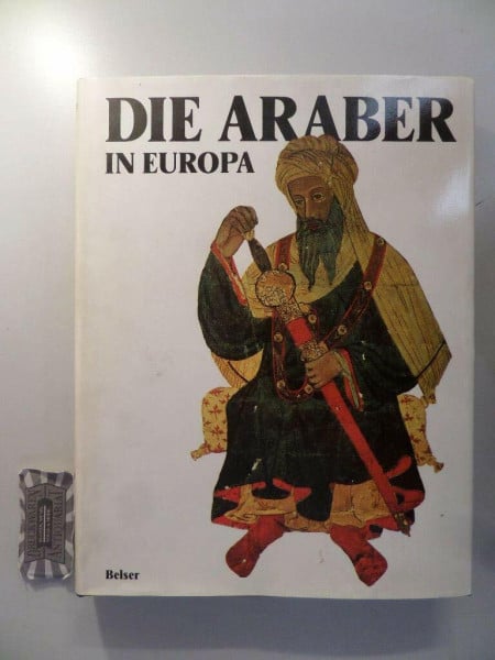 Die Araber in Europa
