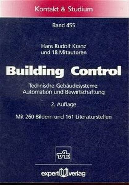 Building Control: Technische Gebäudesysteme; Automation und Bewirtschaftung (Kontakt & Studium)