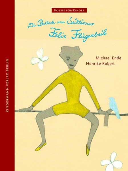 Die Ballade vom Seiltänzer Felix Fliegenbeil (Poesie für Kinder)