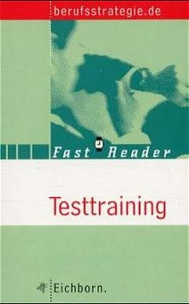 Testtraining: Fast Reader