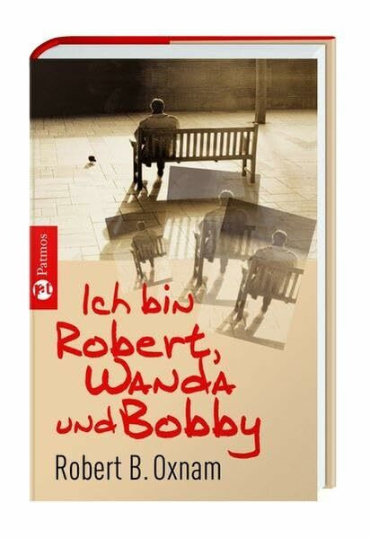 Ich bin Robert, Wanda und Bobby