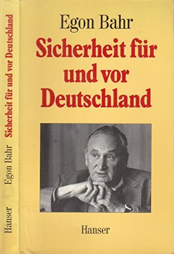 Sicherheit für und vor Deutschland: Vom Wandel durch Annäherung zur Europäischen Sicherheitsgemeinschaft (Aktuelle Reihe)