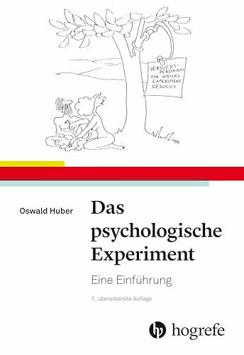Das psychologische Experiment: Eine Einführung