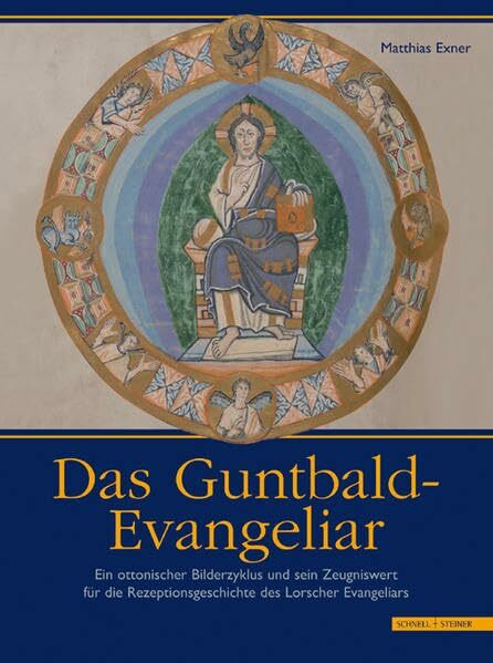 Das Guntbald-Evangeliar im Hildesheimer Dommuseum: Ein ottonischer Bilderzyklus und sein Zeugniswert für die Rezeptionsgeschichte des Lorscher ... und Kunst im Bistum Hildesheim, Band 1)