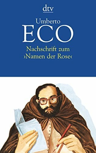 Nachschrift zum ›Namen der Rose‹