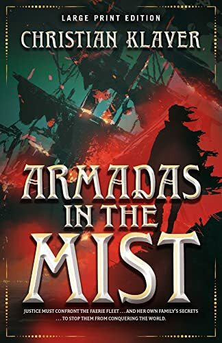 Armadas in the Mist: Volume 3 (Empire of the House of Thorns, 3)