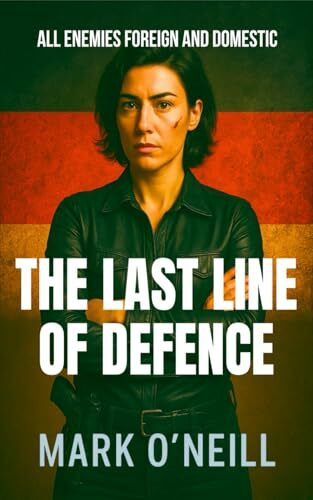 The Last Line of Defence: 20 Department 89 stories full of spy action and suspense