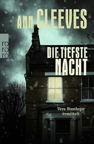 Die tiefste Nacht: Vera Stanhope ermittelt | England-Krimi