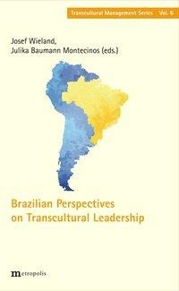 Brazilian Perspective on Transcultural Leadership