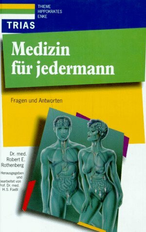 Medizin für jedermann