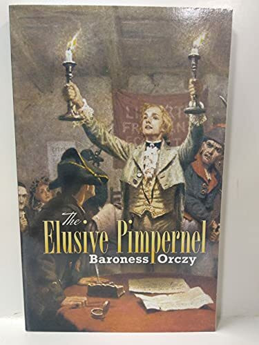 The Elusive Pimpernel (Dover Value Editions)