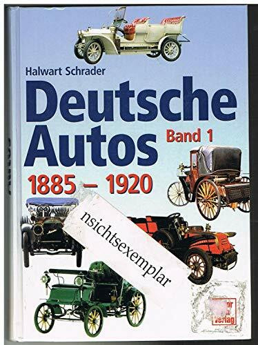 Deutsche Autos Band 1, 1886-1920