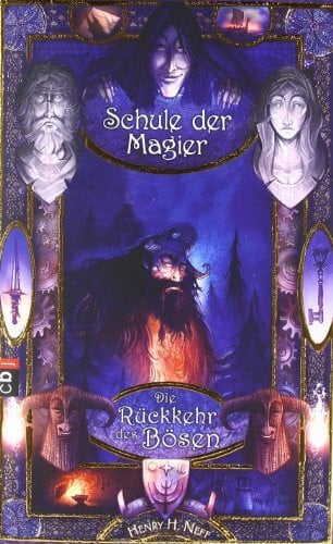 Die Schule der Magier - Die Rückkehr des Bösen: Band 3