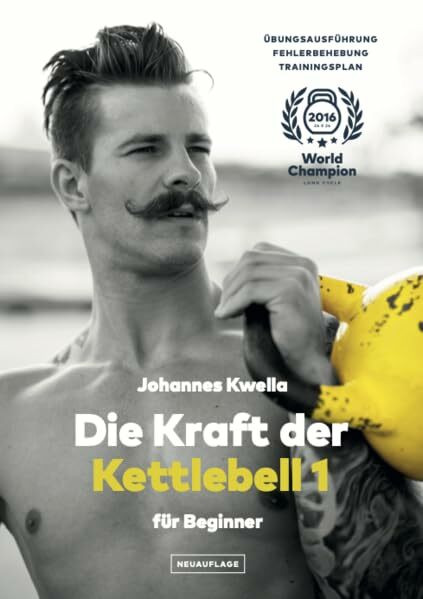 Die Kraft der Kettlebell 1: Übungsausführung. Fehlerbehebung. Trainingsplanung.