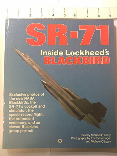 Sr-71: Inside Lockheed's Blackbird