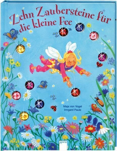 Zehn Zaubersteine für die kleine Fee