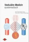 Vaskuläre Medizin systematisch