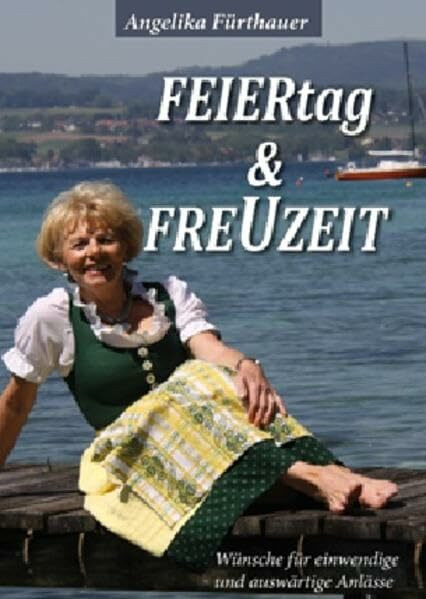 Feiertag und Freuzeitwünsche: Wünsche für einwendige und auswärtige Anlässe
