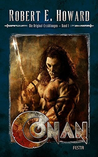 Conan - Band 1: Die Original-Erzählungen