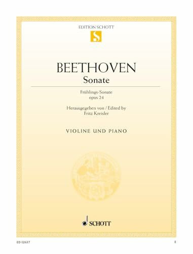 Sonate: Frühlings-Sonate. op. 24. Violine und Klavier. (Edition Schott Einzelausgabe)