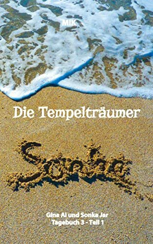 Die Tempelträumer von Suidinier: Buch 3.1.