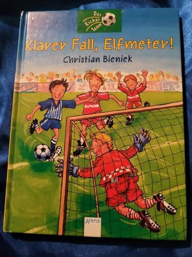 Klarer Fall: Elfmeter! (Das Kicker-Team)