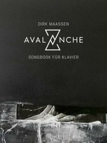 Dirk Maassen: Avalanche - Songbook für Klavier