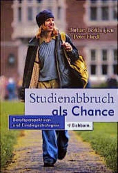 Studienabbruch als Chance: Berufsperspektiven und Einstiegsstrategien