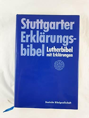 Bibelausgaben, Stuttgarter Erklärungsbibel, Handausg. (Nr.1111) [Lederhülle]: Handausgabe (Stuttgarter Erklärungsbibel. Lutherbibel mit Erklärungen. Mit Apokryphen)