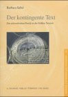 Der kontingente Text (Beiträge zur Nordischen Philologie)