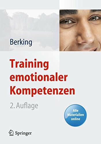 Training emotionaler Kompetenzen Training emotionaler Kompetenzen