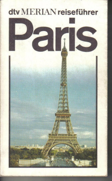 PARIS (dtv - Merian Reiseführer)