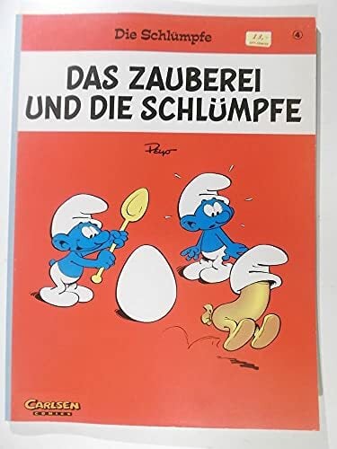 Schlümpfe, Die, Band 4: Das Zauberei und die Schlümpfe Schlümpfe, Die, Band 4: Das Zauberei und die Schlümpfe