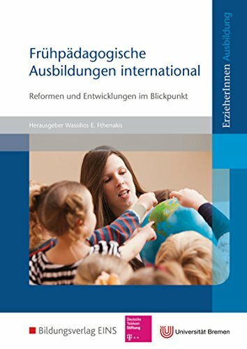 Frühpädagogische Ausbildung international: Reformen und Entwicklungen im Blickpunkt: Reformen und Entwicklungen im Blickpunkt / Reformen und Entwicklungen im Blickpunkt: Schülerband