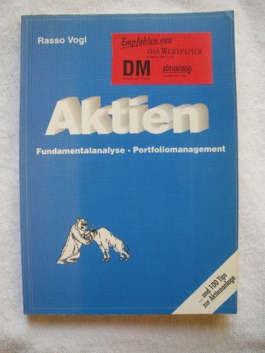 Aktien: Fundamentalanalyse, Portfoliomanagement