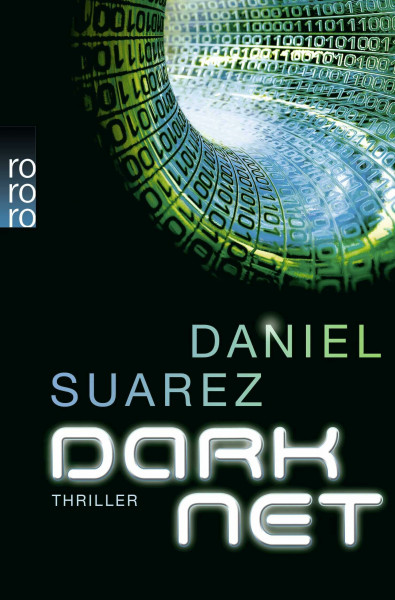 DARKNET: . (Die DAEMON-Romane, Band 2)