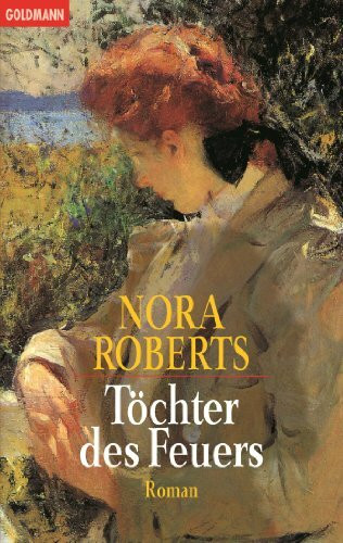 Töchter des Feuers: Roman