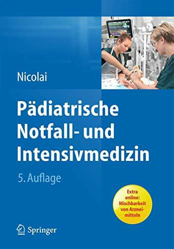 Pädiatrische Notfall- und Intensivmedizin: Extra online: Mischbarkeit von Arzneimitteln