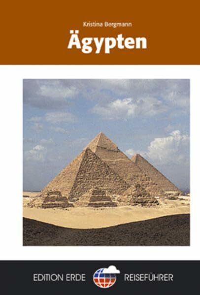 Ägypten (Edition Erde Reiseführer)